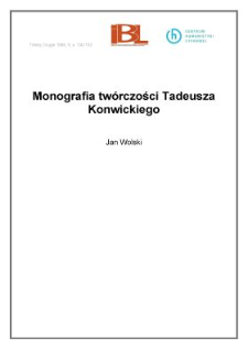 Monografia tw&oacute;rczości Tadeusza Konwickiego
