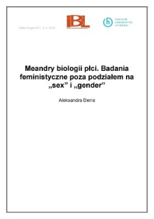 Meandry biologii płci. Badania feministyczne poza podziałem na sex i gender