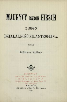 Maurycy baron Hirsch i jego działalność filantropijna