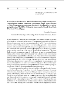 Reko-rekonesans: praktyka autentyczności. Antropologiczne studium odtw&oacute;rstwa historycznego drugiej wojny światowejw Polsce, Kamila Baraniecka-Olszewska, Kęty 2018 : [recenzja]