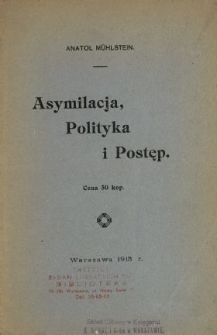 Asymilacja, polityka i postęp