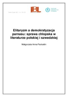 Elitaryzm a demokratyzacja parnasu: sprawa chłopska w literaturze polskiej i szwedzkiej