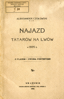 Najazd Tatar&oacute;w na Lw&oacute;w w 1695 r.