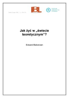 Jak żyć w "świecie teoretycznym" ?