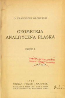 Geometrja analityczna płaska. Cz. 1