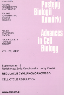 Postępy biologii komórki, Tom 29 supl. 19, 2002