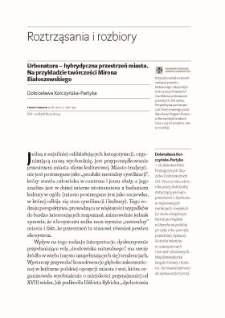 Urbonatura &ndash; hybrydyczna przestrzeń miasta. Na przykładzie tw&oacute;rczości Mirona Białoszewskiego
