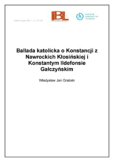 Ballada katolicka o Konstancji z Nawrockich Kłosińskiej i Konstantym Ildefonsie Gałczyńskim