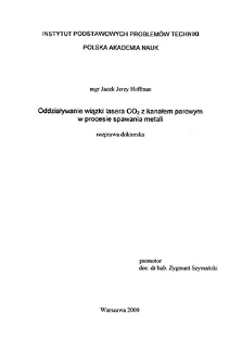 Oddziaływanie wiązki lasera CO2 z kanałem parowym w procesie spawania metali