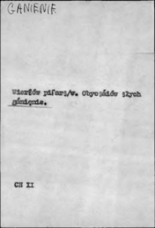 Kartoteka Słownika języka polskiego XVII i 1. połowy XVIII wieku; Ganienie - Gbeł