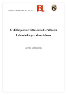 O "Eklezjastesie" Stanisława Herakliusza Lubomirskiego - słowo i słowo