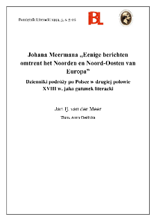 Johana Meermana "Eenige berichten omtrent het Noorden en Noord-Oosten van Europa" : dzienniki podr&oacute;ży po Polsce w drugiej połowie XVIII w. jako gatunek literacki