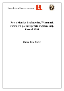 Monika Brzóstowicz, Wizerunek rodziny w polskiej prozie współczesnej. Poznań 1998