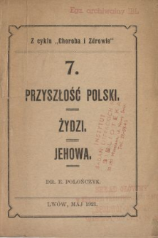 Przyszłość Polski : Żydzi ; Jehowa