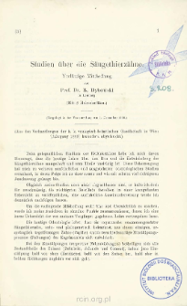 Studien &uuml;ber die S&auml;ugethierz&auml;hne : Vorl&auml;ufige Mittheilung