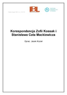 Korespondencja Zofii Kossak i Stanisława Cata Mackiewicza