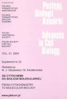 Postępy biologii komórki, Tom 31 supl. 22, 2004