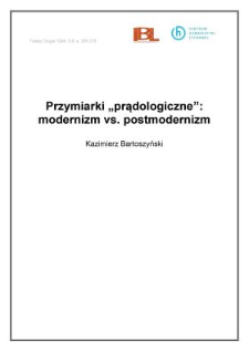 Przymiarki "prądologiczne": modernizm vs. postmodernizm