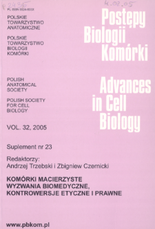 Postępy biologii kom&oacute;rki, Tom 32 supl. 23, 2005