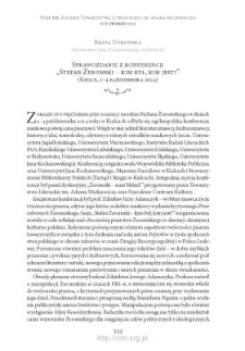 Sprawozdanie z konferencji &bdquo;Stefan Żeromski &ndash; kim był, kim jest?&rdquo; (Kielce, 2&ndash;4 października 2014)