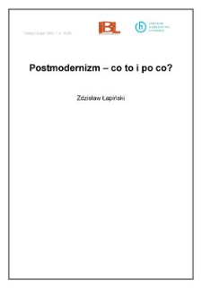 Postmodernizm - co to i po co?