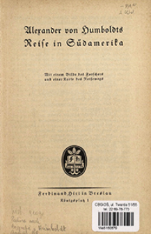Alexander von Humboldts Reise in S&uuml;damerika