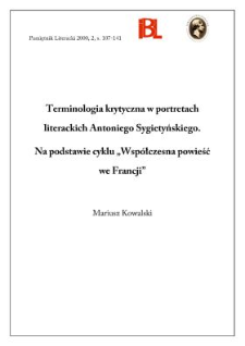 Terminologia krytyczna w portretach literackich Antoniego Sygietyńskiego na podstawie cyklu "Współczesna powieść we Francji"