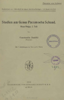 Studien am Genus Paramoeba Schaud: Neue Folge, I. Teil