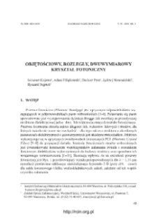 Objętościowy, rozległy, dwuwymiarowy kryształ fotoniczny = Bulk, large area, two-dimensional photonic crystal