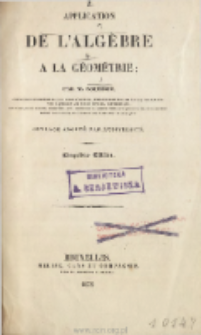 Application de l'alg&egrave;bre &agrave; la g&eacute;om&eacute;trie