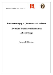 Problem erudycji w "Rozmowach Artaksesa i Ewandra" Stanisława Herakliusza Lubomirskiego