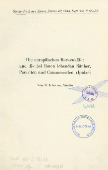 Die europ&auml;ischen Borkenk&auml;fer und die bei ihnen lebenden R&auml;uber Parasiten und Commensalen. (Ipidae)