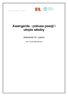 Awangarda: pokusa poezji i utopia władzy