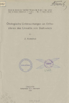 &Ouml;kologische Untersuchungen an Orthopteren des Urwalds von Białowieża
