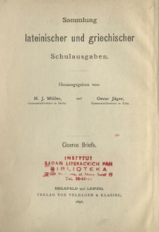 Ciceros Briefe : Text ; Auswahl f&uuml;r den Schulgebrauch