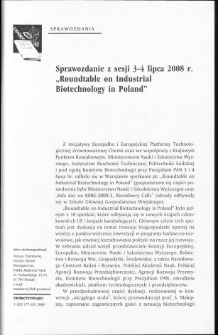 Sprawozdanie z sesji 3-4 lipca 2008 r. „Roundtable on Industrial Biotechnology in Poland”