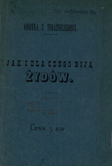 Jak i dla czego biją Żyd&oacute;w