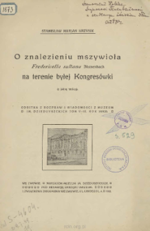 O znalezieniu mszywioła Fredericella sułtana Blumenbach na terenie byłej Kongres&oacute;wki