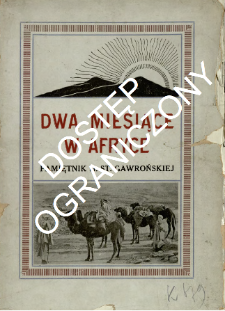 Dwa miesiące w Afryce : pamiętnik H. St. Gawrońskiej