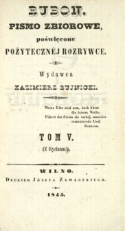 Rubon : pismo poświęcone pożytecznej rozrywce 1845 T.5