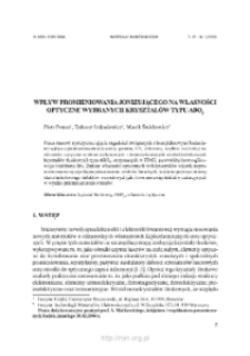 Wpływ promieniowania jonizującego na własności optyczne wybranych kryształ&oacute;w typu ABO3 = Ionizing radiation effect on optical
