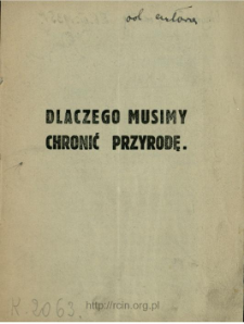 Dlaczego musimy chronić przyrodę
