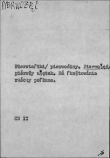 Kartoteka Słownika języka polskiego XVII i 1. połowy XVIII wieku; Pierwożęć - Pieseczek