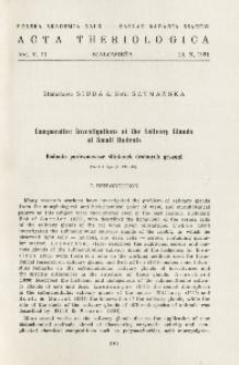 Comparative investigations of the salivary glands of small rodents; Badania por&oacute;wnawcze ślinianek drobnych gryzoni