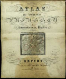 Atlas des Königreichs Preussen in siebenundzwanzig Blaettern