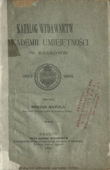 Katalog nakładowy i komisowy księgarni J. K. Żupańskiego i K. J. Heumanna w Krakowie : 1839-1887