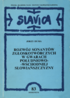 Rozw&oacute;j sonant&oacute;w zgłoskotw&oacute;rczych w gwarach południowo-wschodniej Słowiańszczyzny
