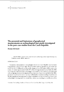 The potential and limitations of geophysical measurements on archaeological sites partly investigated in the past: case studies from the Czech Republic
