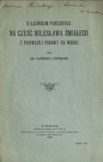 O łacińskim panegiryku na cześć Bolesława Śmiałego z pierwszej połowy XII wieku