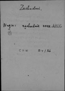 Kartoteka Słownika języka polskiego XVII i 1. połowy XVIII wieku; Zachodni - Zacność